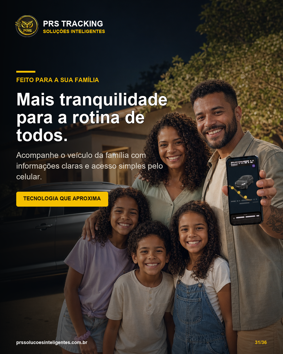 Família apresentando o acompanhamento de um veículo pelo PRS Tracking
